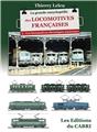 La grande encyclopédie des locomotives françaises - Vol.3
