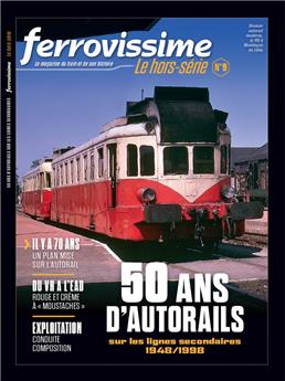 Hors-série Ferrovissime #9 : 50 ans d'autorails