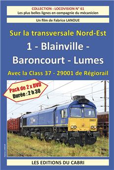 Sur la transversale Nord Est 1 Blainville - Baroncourt - Lumes