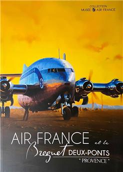 Air France et le Breguet deux ponts Provence