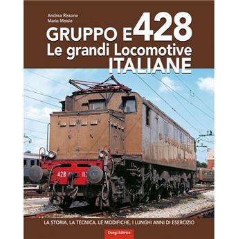 Gruppo E428 Le grandi Locomotie Italiane