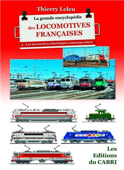 La grande encyclopédie des locomotives françaises - Vol.4