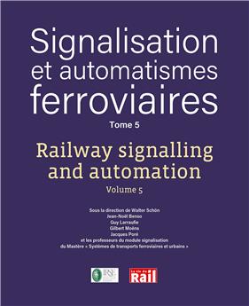 Signalisation et automatismes ferroviaires T5