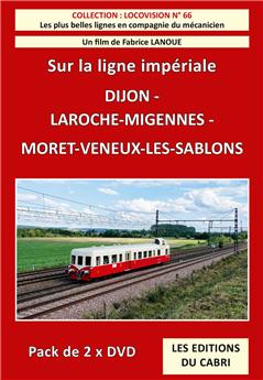 Sur la ligne impériale de Dijon à Monet-Veneux-les-Sablons