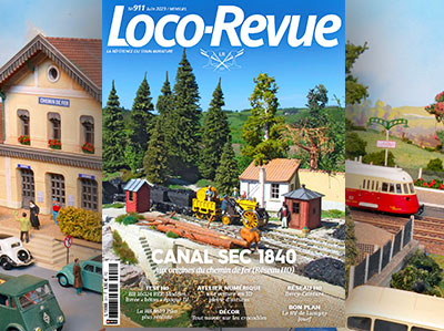 Loco-Revue n°911 - Juin 2023 - Canal Sec 1840
