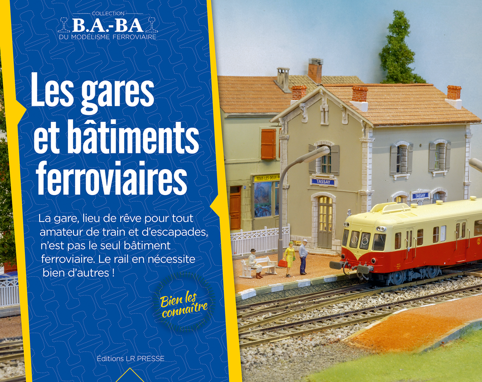 B.A.-BA Vol. 10 : Les gares et bâtiments ferroviaires