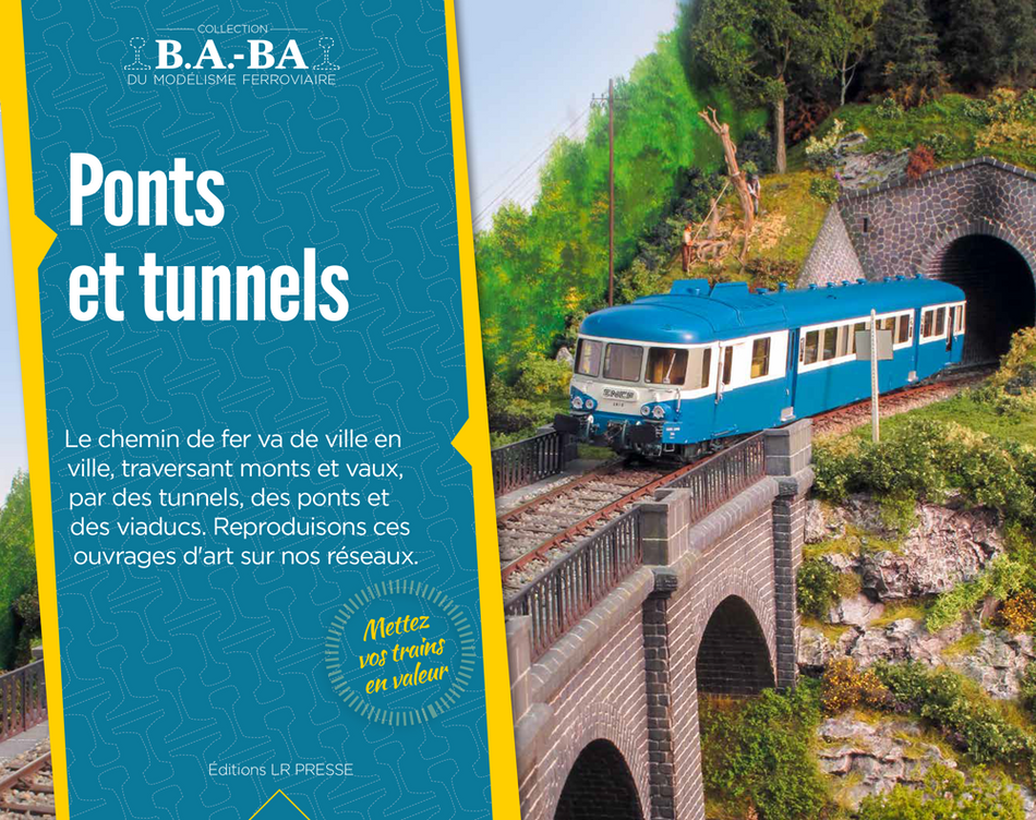 B.A.-BA Vol. 14 : Les ponts et tunnels