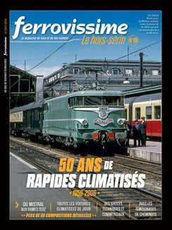 Hors-série Ferrovissime #13 : 50 ans de rapides climatisés (1956-2006)