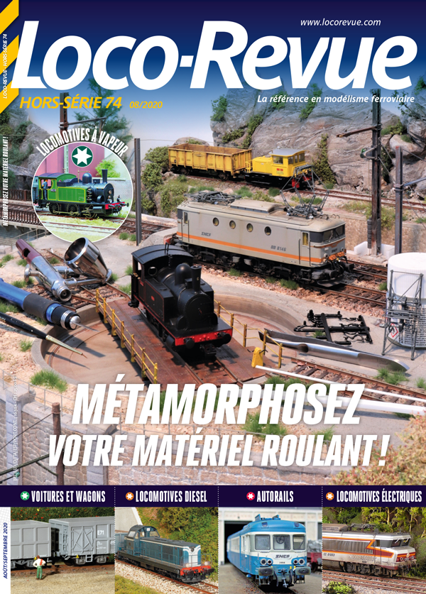 HSLR 74 (08/2020) : Métamorphosez votre matériel roulant