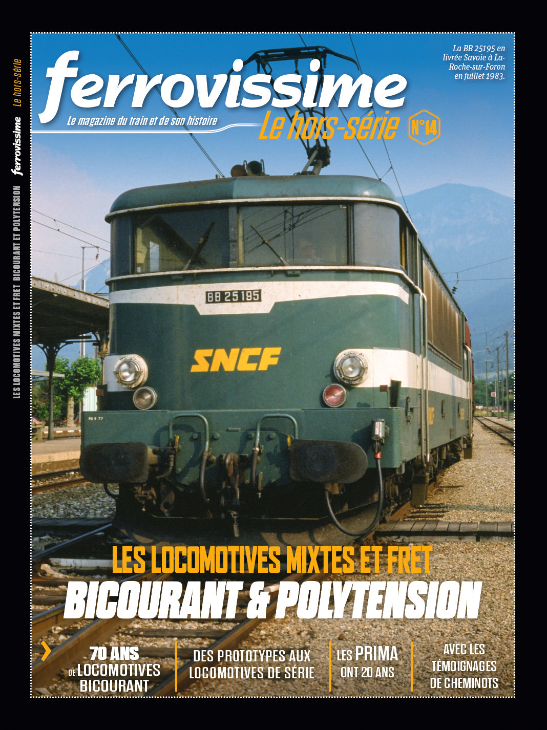 Hors-série Ferrovissime #14 : Les locomotives mixtes et fret
