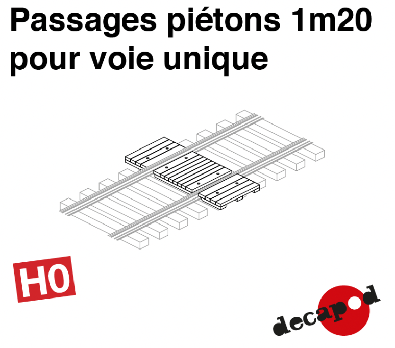 Passage piétons 1,20 m pour voie unique