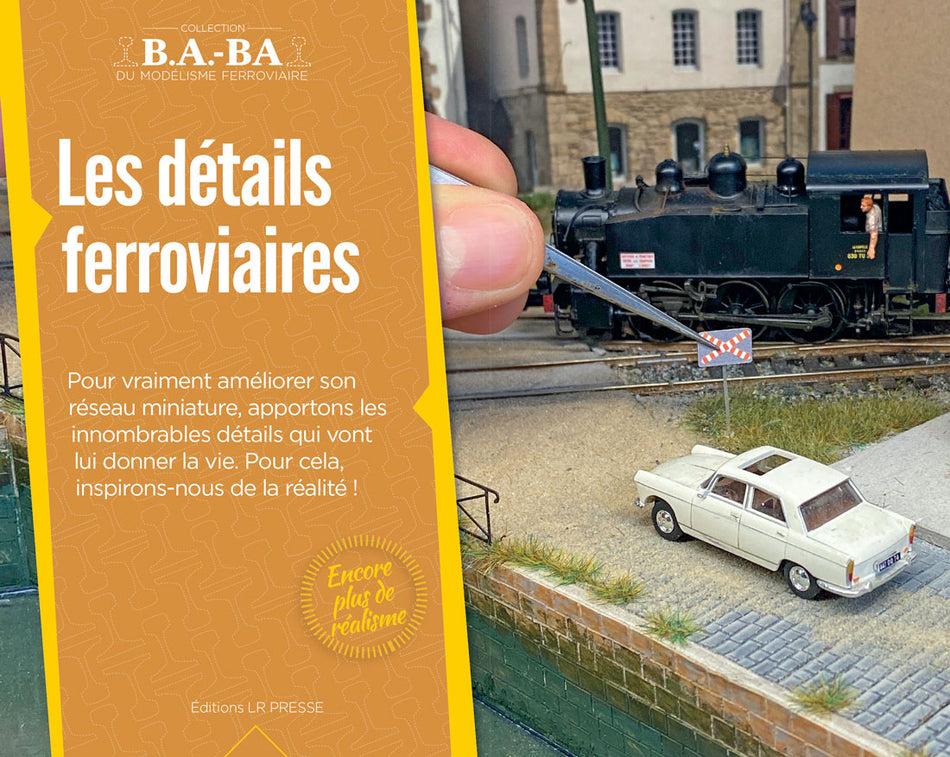 B.A.-BA Vol. 22 : Les détails ferroviaires