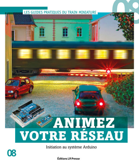Animez votre réseau - Initiation au système Arduino