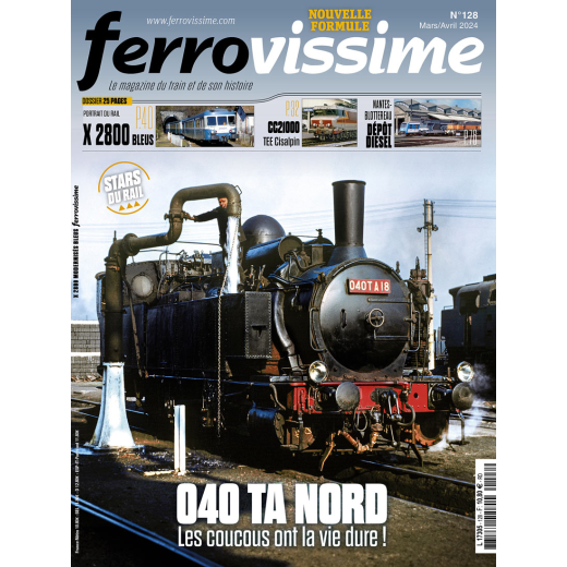 Ferrovissime n°128 - Mars/Avril 2026