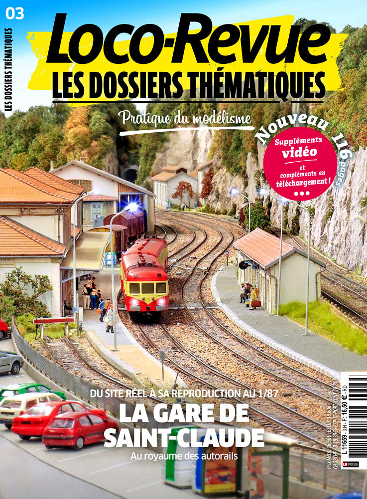 Loco-Revue Les Dossiers Thématiques n°3 : du site réel à sa reproduction au 1/87