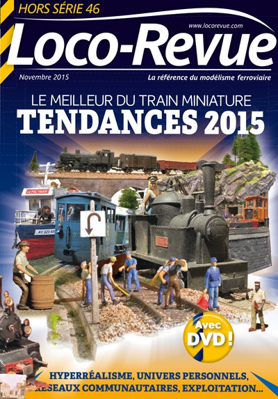HSLR46 (11/2015) : Le meilleur du train miniature - tendance 2015