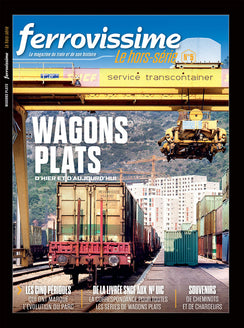 Hors-série Ferrovissime #5 : Wagons plats d'hier et d'aujourd´hui