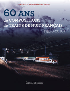 60 ans de compositions de trains de nuit français