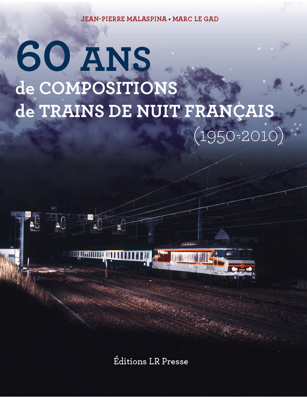 60 ans de compositions de trains de nuit français