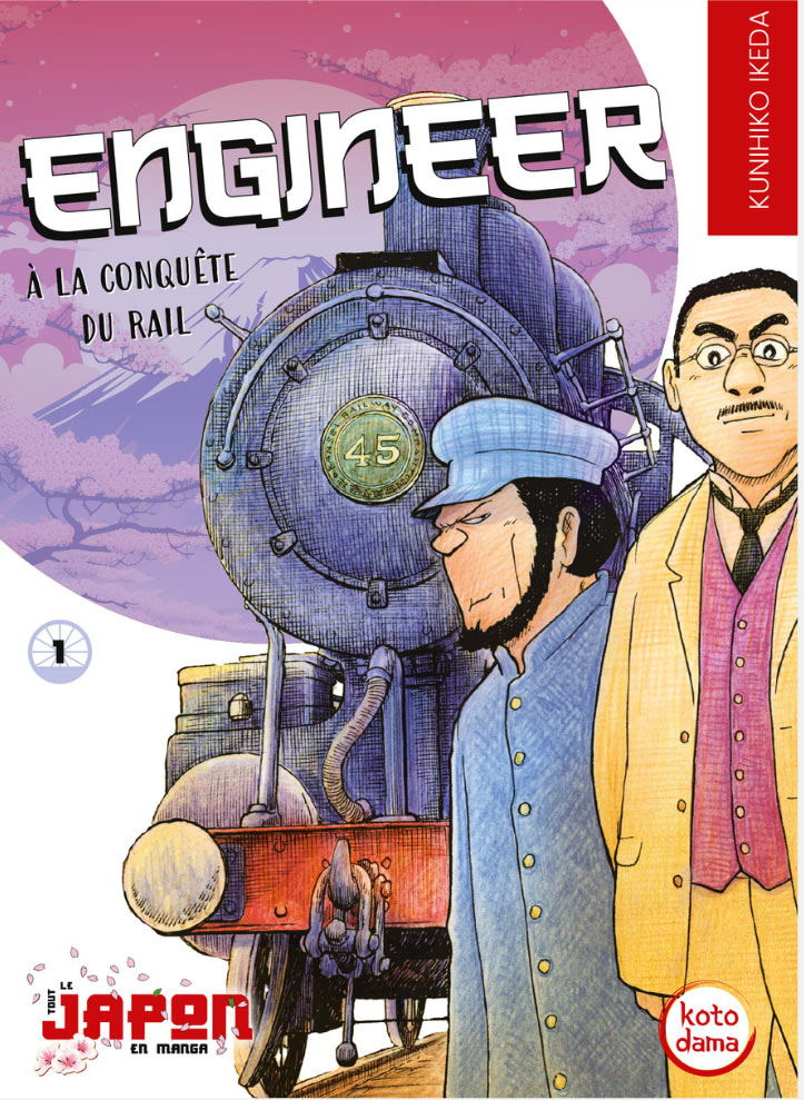 Engineer, A la conquête du rail Tome 1