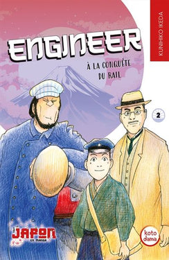 Engineer, A la conquête du rail - Tome 2