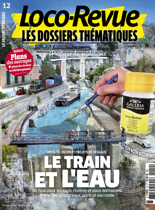 Loco-Revue Les Dossiers Thématiques n°12 : Le train et l'eau