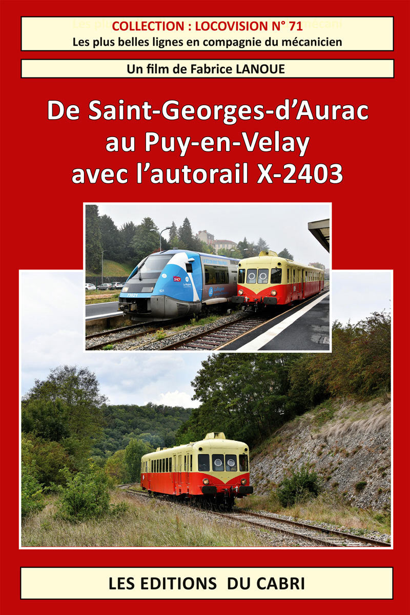 De Saint-Georges-d'Aurac au Puy-en-Velay avec l'autorail X-2403