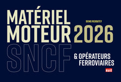 Matériel moteur SNCF et opérateurs ferroviaires 2026