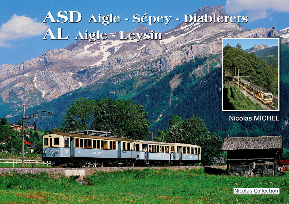 ASD - AL (Aigle - Sépey - Diablerets / Aigle - Leysin)