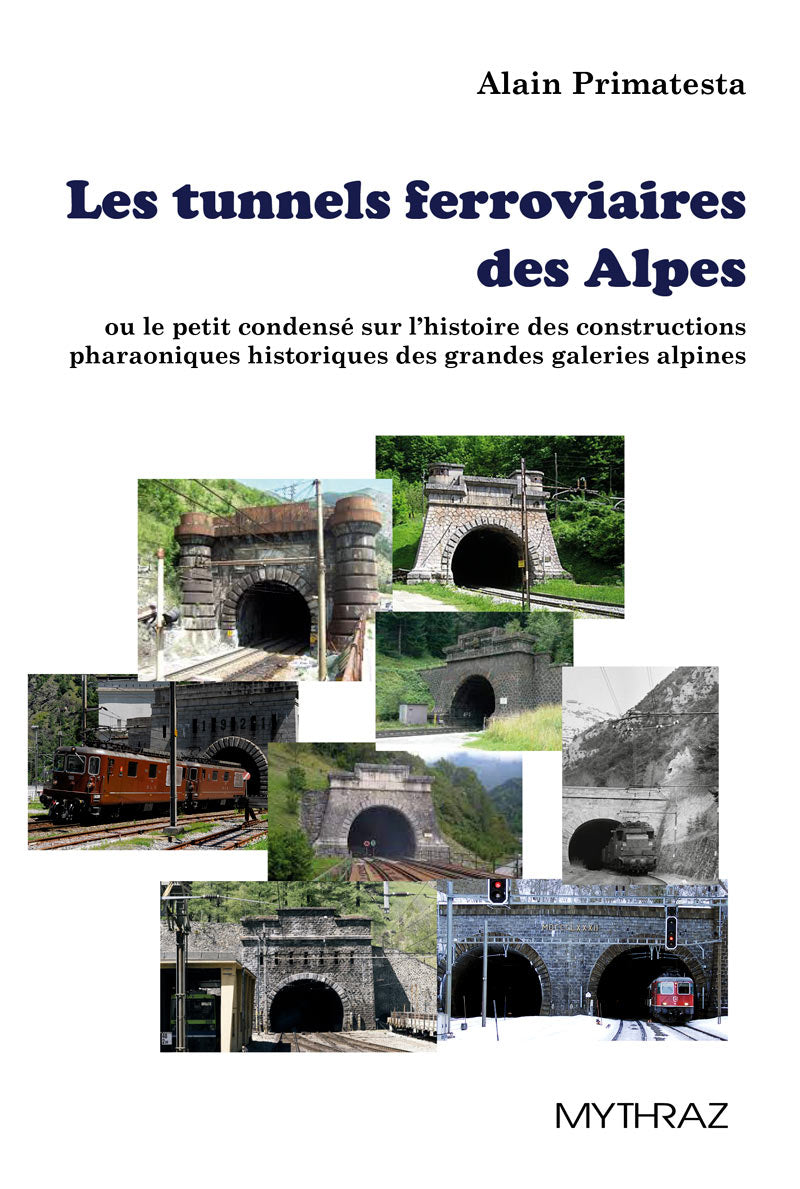 Les tunnels ferroviaires des Alpes