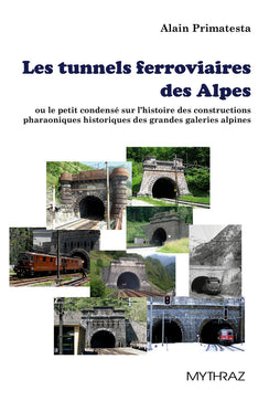 Les tunnels ferroviaires des Alpes