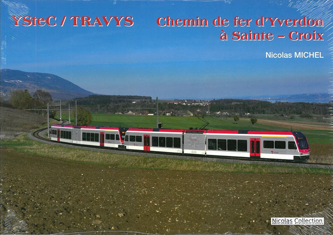 YSteC / TRAVYS Chemin de fer d'Yverdon à Sainte - Croix