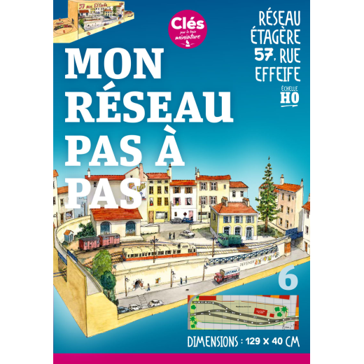 Mon réseau pas à pas - Réseau 57 rue Effeife - Clés 13 à 18