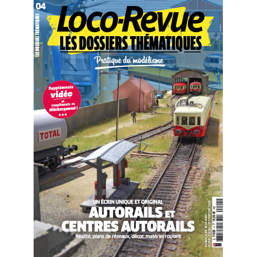 Loco-Revue Les Dossiers Thématiques n°4 : Autorails et centres autorails