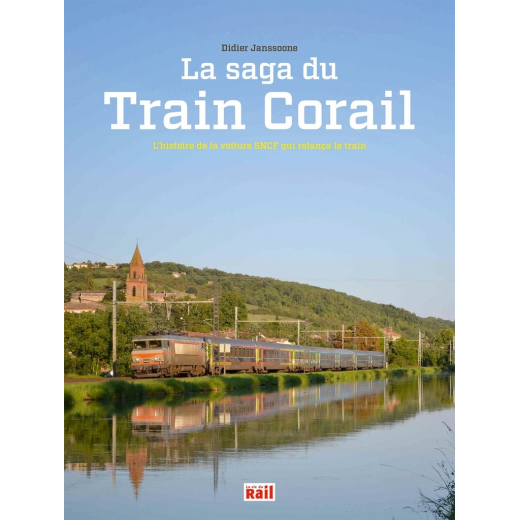 La saga du train Corail