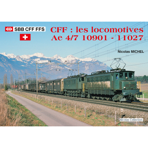 CFF : Les locomotives Ae 4/7 10901 - 11027