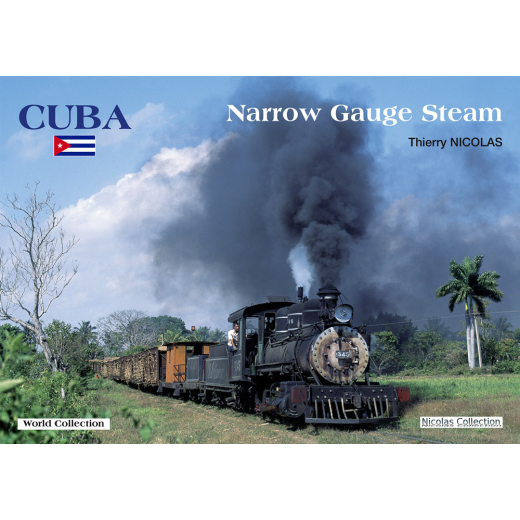 Cuba 2 - Narrow Gauge Steam