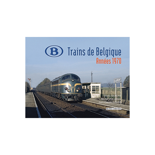 Trains de Belgique Années 1970