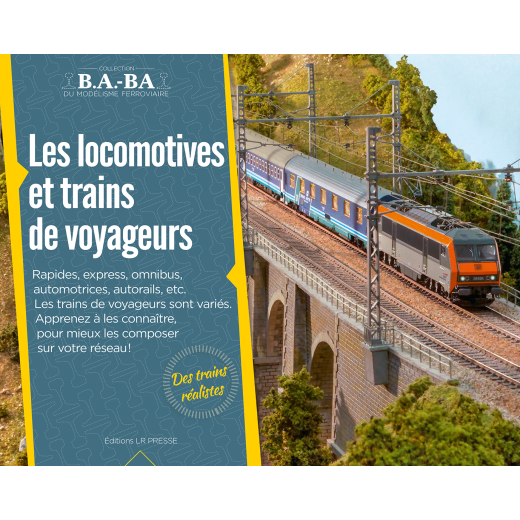 B.A.-BA Vol. 11 : Les locomotives et trains de voyageurs