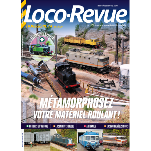 HSLR 74 (08/2020) : Métamorphosez votre matériel roulant