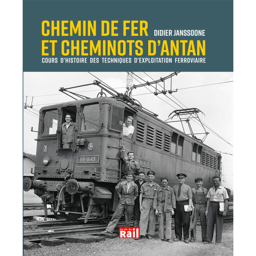 Chemin de fer et cheminots d´antan