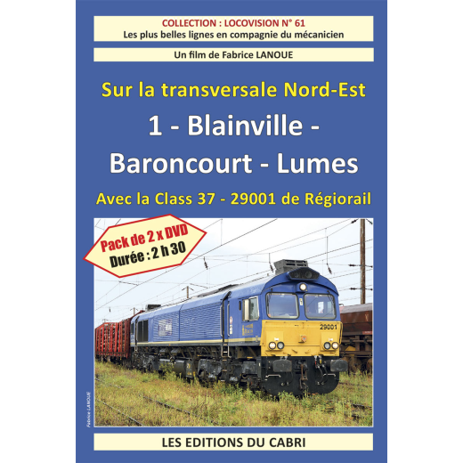 Sur la transversale Nord Est 1 Blainville - Baroncourt - Lumes