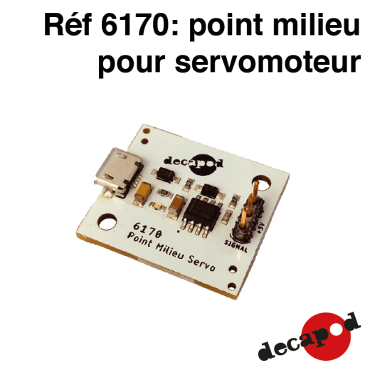 Point milieu pour servomoteur