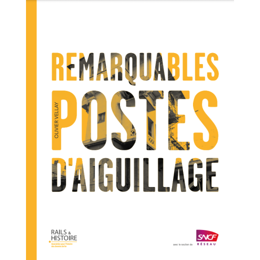 Remarquables postes d´aiguillage