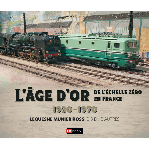 L'âge d'or de l'échelle zéro en France, 1930 - 1970