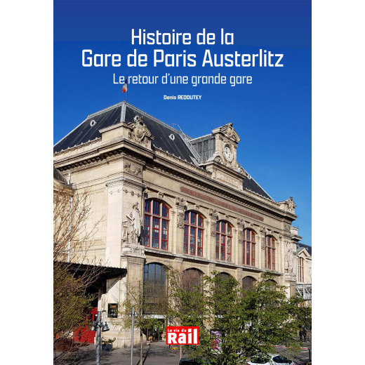 Histoire de la Gare de Paris Austerlitz