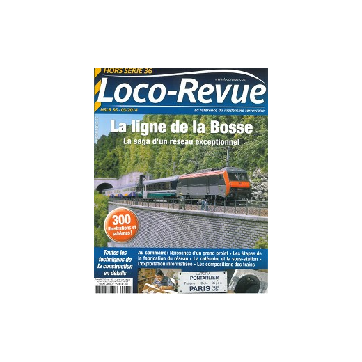 HSLR36 (hors série 03/2014) : La ligne de la Bosse