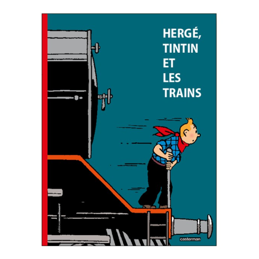 Hergé, Tintin et les trains