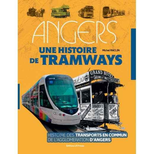 Angers, une histoire de tramways