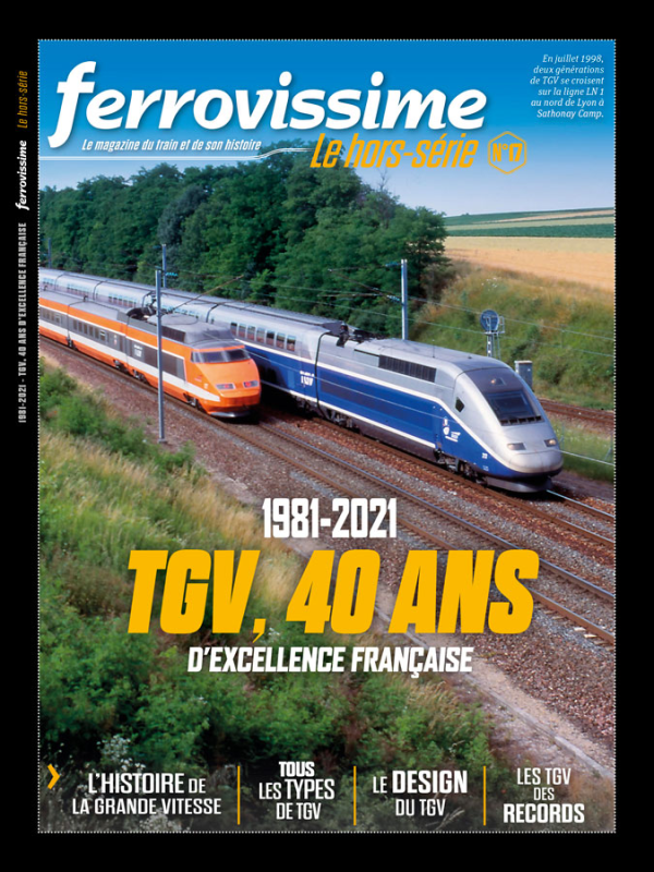 Le hors-série n°17 de Ferrovissime - disponible uniquement sur notre site !